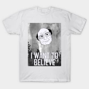 I Want To Believe In Danny DeVito T-Shirt